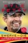 Swerve or Die: Life at My Speed in the First Family of NASCAR Racing фото книги маленькое 2
