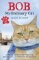 Bob: No Ordinary Cat фото книги маленькое 2