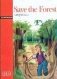 Save the Forest фото книги маленькое 2