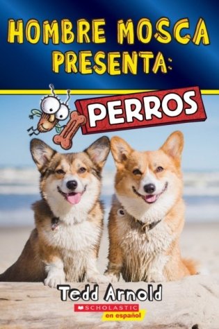 Hombre Mosca Presenta: Perros фото книги