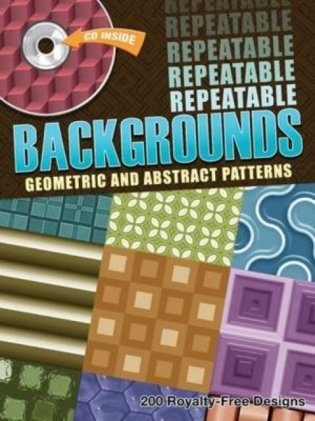 Repeatable Backgrounds: Geometric and Abstract Patterns CD-ROM and Book фото книги