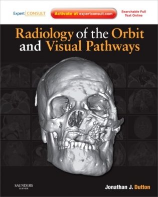 Radiology of the Orbit and Visual Pathways фото книги