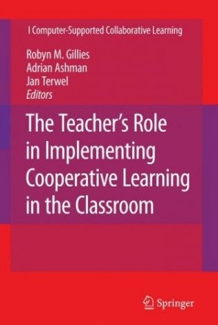 The Teacher's Role in Implementing Cooperative Learning in the Classroom фото книги