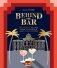 Behind the Bar: 50 Cocktail Recipes from the World's Most Iconic Hotels фото книги маленькое 2