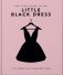 The Little Book of the Little Black Dress: 100 Years of a Fashion Icon фото книги маленькое 2