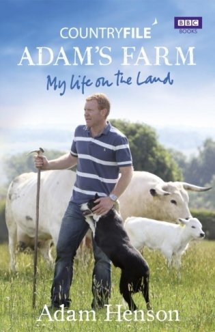 Countryfile: Adam's Farm фото книги