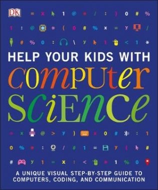 Help Your Kids with Computer Science фото книги