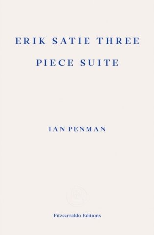 Erik satie three piece suite фото книги