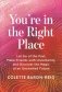 You`re in the Right Place фото книги маленькое 2
