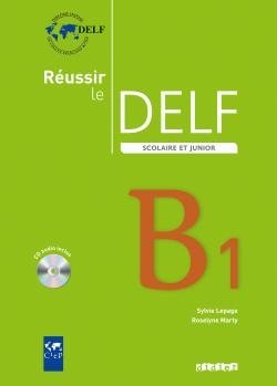 Réussir le DELF scolaire et junior niveau B1 2009 livre eleve фото книги
