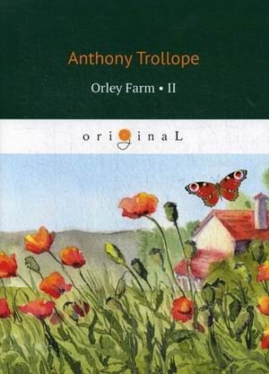 Orley Farm. Part 2 фото книги