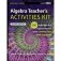Algebra Teacher's Activities Kit: 150 Activities That Support Algebra in the Common Core Math Standards, Grades 6-12 фото книги маленькое 2
