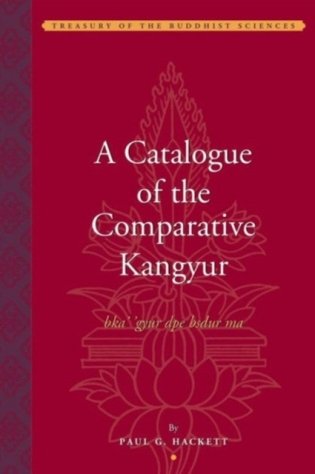 Catalogue of the Comparative Kangyur (bka' 'gyur Dpe Bsdur M фото книги