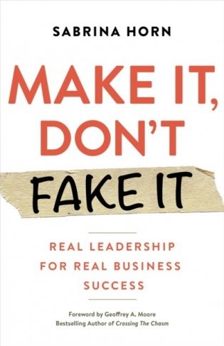 Make It, Don'T Fake It фото книги