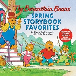The Berenstain Bears Spring Storybook Favorites: Includes 7 Stories Plus Stickers! фото книги