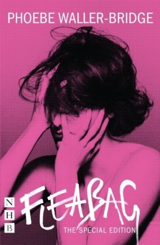 Fleabag: The Special Edition (The Original Play) фото книги