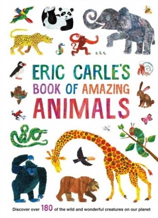 Eric Carle's Book of Amazing Animals фото книги