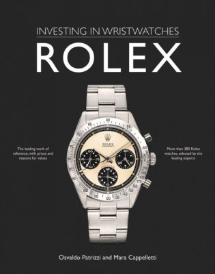 Investing In Wristwatches: Rolex Hb фото книги