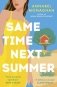 Same time next summer фото книги маленькое 2