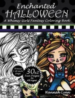 Enchanted Halloween: a Whimsy Girls Fantasy Coloring Book фото книги