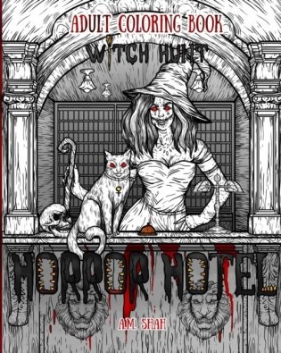 Adult Coloring Book Horror Hotel: Witch Hunt фото книги