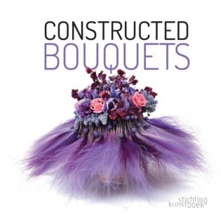 Constructed Bouquets фото книги
