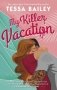 My killer vacation фото книги маленькое 2