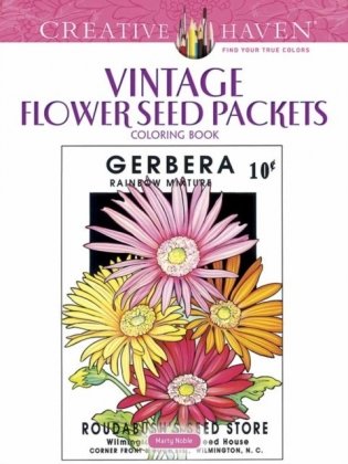 Creative Haven Vintage Flower Seed Packets Coloring Book фото книги