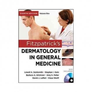 Fitzpatrick's Dermatology in General Medicine, Eighth Edition (2 Volume Set) фото книги