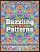 Color by Number Dazzling Patterns - Anti Anxiety Coloring Book for Adults: For Relaxation and Meditation фото книги маленькое 2