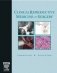 Clinical Reproductive Medicine and Surgery: Text with DVD фото книги маленькое 2