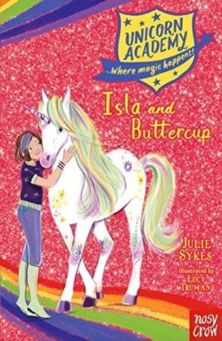 Unicorn Academy: Isla and Buttercup фото книги