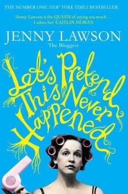 Let's Pretend This Never Happened фото книги