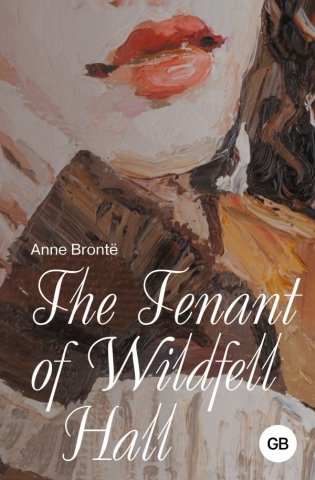 The Tenant of Wildfell Hall фото книги
