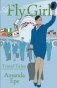 A Fly Girl: Travel Tales of an Exotic British Airways Cabin Crew фото книги маленькое 2