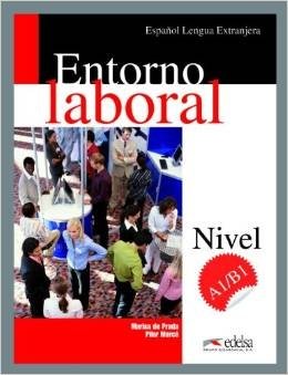 Entorno Laboral (+ Audio CD) фото книги