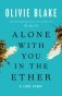Alone with You in the Ether фото книги маленькое 2