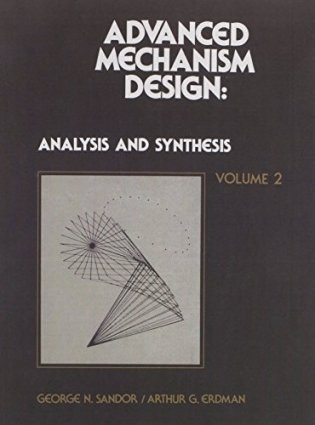 Advanced Mechanism Design: v. 2: Analysis and Synthesis фото книги