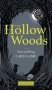 The Hollow Woods фото книги маленькое 2