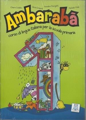Ambaraba 1. Corso di lingva italiana per la scuola primaria. + 2 AudioCD (+ Audio CD) фото книги