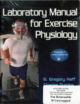 Laboratory Manual for Exercise Physiology w/Web Resource фото книги