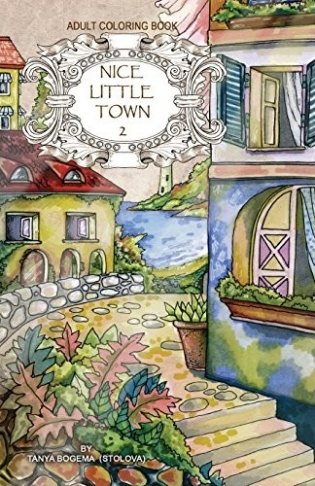 Adult Coloring Book: Nice Little Town фото книги