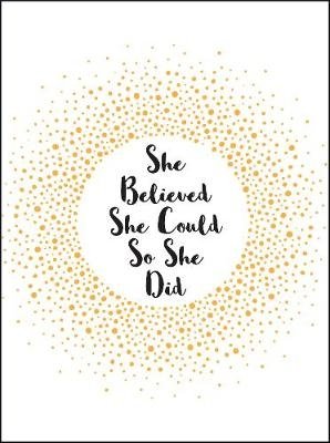 She Believed She Could So She Did фото книги