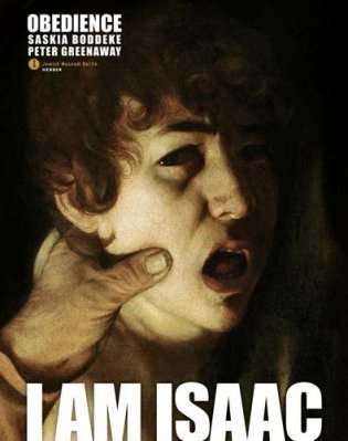 Peter Greenaway & Saskia Boddeke: Obedience фото книги