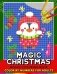 Magic Christmas Color by Numbers for Adults: Santa, Snowman and and Friend Mosaic Coloring Book Stress Relieving Design Puzzle Quest фото книги маленькое 2