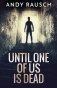 Until one of us is dead фото книги маленькое 2