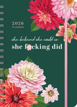 2026 she believed she could so she f*cking did planner фото книги