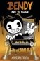 Fade to Black: An Afk Book (Bendy #3) фото книги маленькое 2