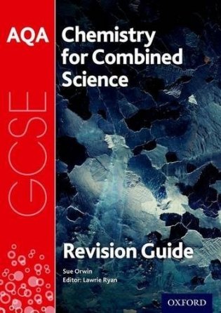 Aqa chemistry for gcse combined science: trilogy revision guide фото книги