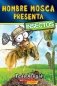 Hombre Mosca Presenta: Insectos фото книги маленькое 2